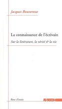 Connaissance de l'écrivain (La)